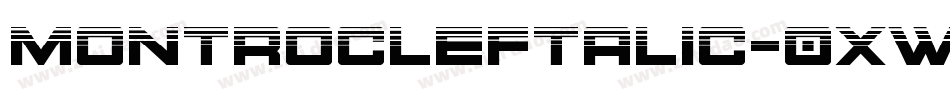 MontrocLeftalic-0XWG字体转换