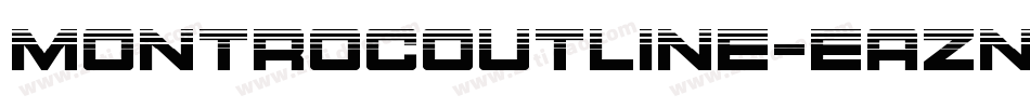 MontrocOutline-eAZn字体转换