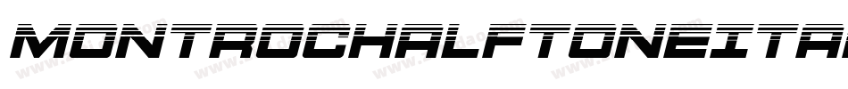 MontrocHalftoneItalic-Xo3Z字体转换