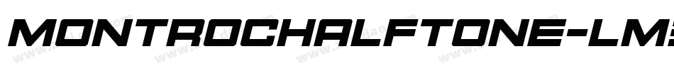MontrocHalftone-LM3E字体转换