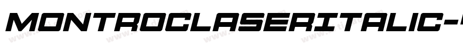 MontrocLaserItalic-40BW字体转换