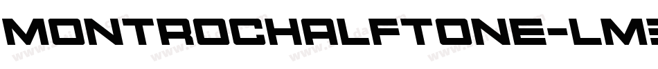 MontrocHalftone-LM3E字体转换