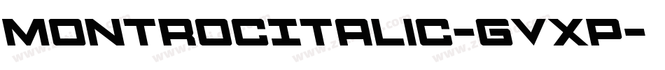 MontrocItalic-gVxp字体转换