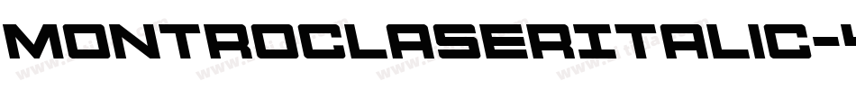 MontrocLaserItalic-40BW字体转换