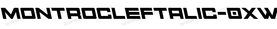 MontrocLeftalic-0XWG字体转换