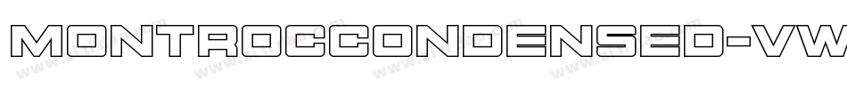 MontrocCondensed-vw34字体转换