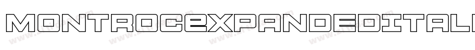 MontrocExpandedItalic-m9L2字体转换