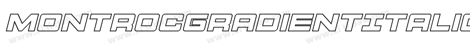 MontrocGradientItalic-PwKZ字体转换
