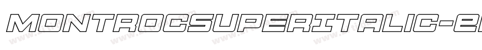 MontrocSuperItalic-Ena8字体转换