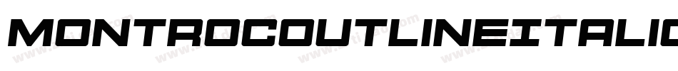 MontrocOutlineItalic-WgyO字体转换