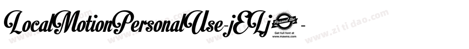 LocalMotionPersonalUse-jELj9字体转换
