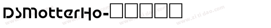 DSMotterHo字体转换