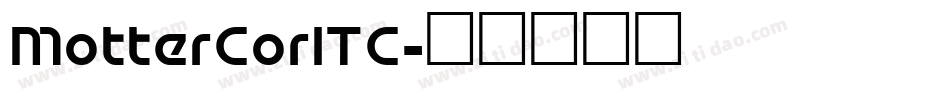 MotterCorITC字体转换