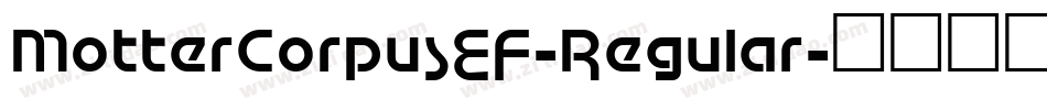 MotterCorpusEF-Regular字体转换