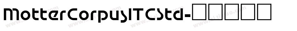 MotterCorpusITCStd字体转换