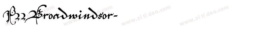 P22Broadwindsor字体转换