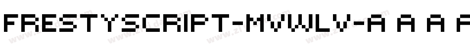FrestyScript-MVWLv字体转换