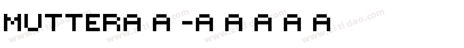 MUTTER__字体转换