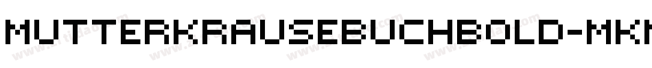MutterKrauseBuchBold-mKMv字体转换