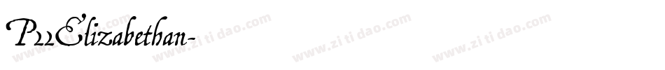 P22Elizabethan字体转换