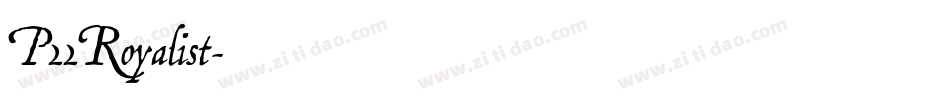 P22Royalist字体转换