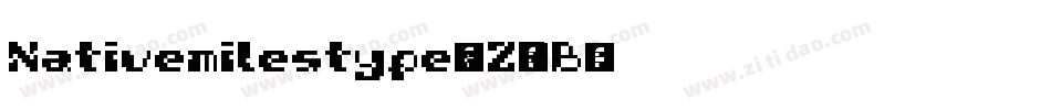 Nativemilestype-eZ1RB字体转换