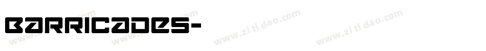 Barricades字体转换
