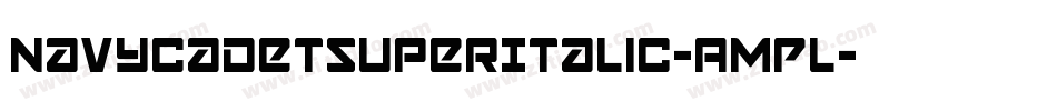 NavyCadetSuperItalic-AMPL字体转换