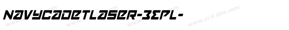 NavyCadetLaser-3EPL字体转换