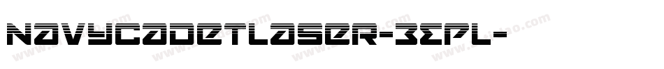 NavyCadetLaser-3EPL字体转换