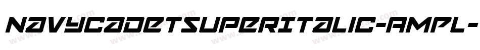 NavyCadetSuperItalic-AMPL字体转换