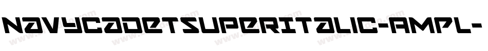 NavyCadetSuperItalic-AMPL字体转换