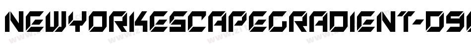 NewYorkEscapeGradient-D9O9字体转换