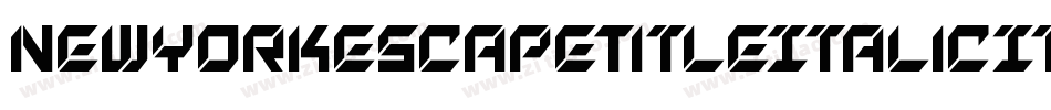 NewYorkEscapeTitleItalicItalic-5Zy8字体转换