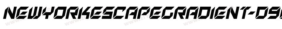 NewYorkEscapeGradient-D9O9字体转换