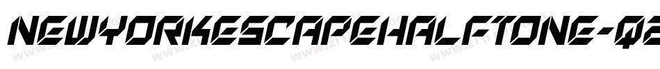 NewYorkEscapeHalftone-qzZr字体转换 NewYorkEscapeHalftone-qzZr字体转换