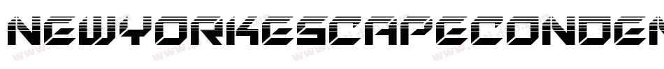 NewYorkEscapeCondensedItaliCondensedItalic-3Ez3字体转换