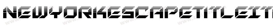 NewYorkEscapeTitleItalicItalic-5Zy8字体转换