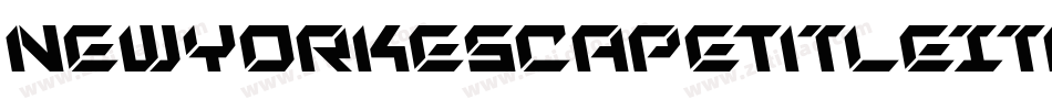 NewYorkEscapeTitleItalicItalic-5Zy8字体转换