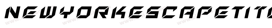 NewYorkEscapeTitleItalicItalic-5Zy8字体转换