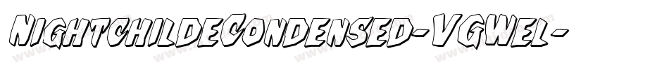 NightchildeCondensed-VGWel字体转换