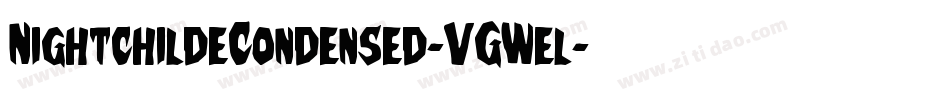 NightchildeCondensed-VGWel字体转换
