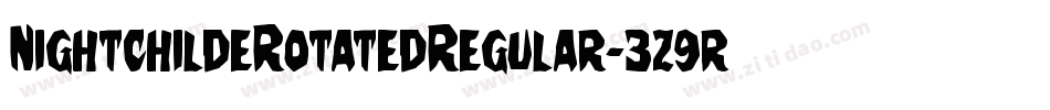 NightchildeRotatedRegular-3z9rp字体转换