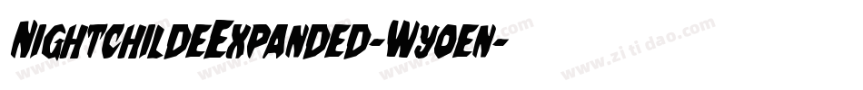 NightchildeExpanded-Wyoen字体转换
