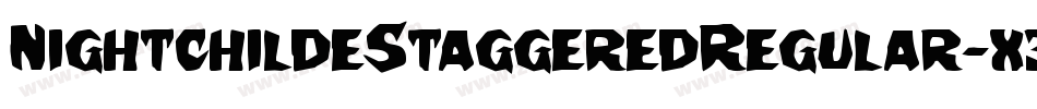 NightchildeStaggeredRegular-x38lm字体转换