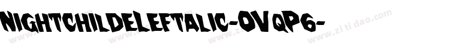 NightchildeLeftalic-OVqP6字体转换