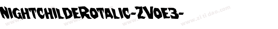 NightchildeRotalic-ZVoe3字体转换