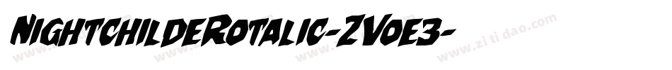 NightchildeRotalic-ZVoe3字体转换