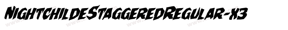 NightchildeStaggeredRegular-x38lm字体转换