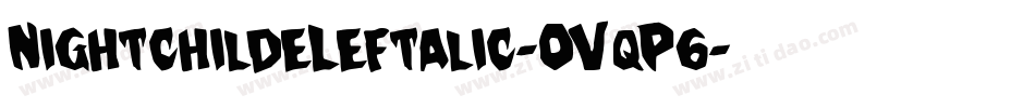 NightchildeLeftalic-OVqP6字体转换